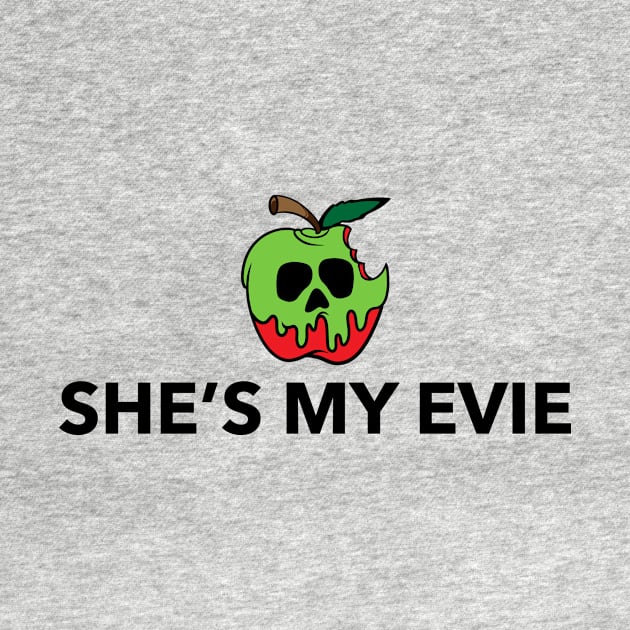 BFF Shirt - She's My Evie by 5571 designs